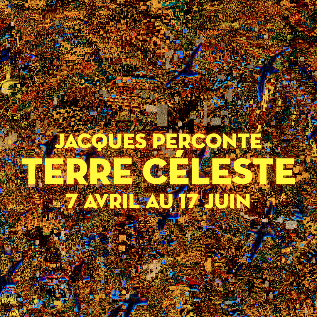 Terre Céleste - Jacques Perconte - Exhibition from 04/06/2023 to 06/17/2023 @ Galerie Charlot