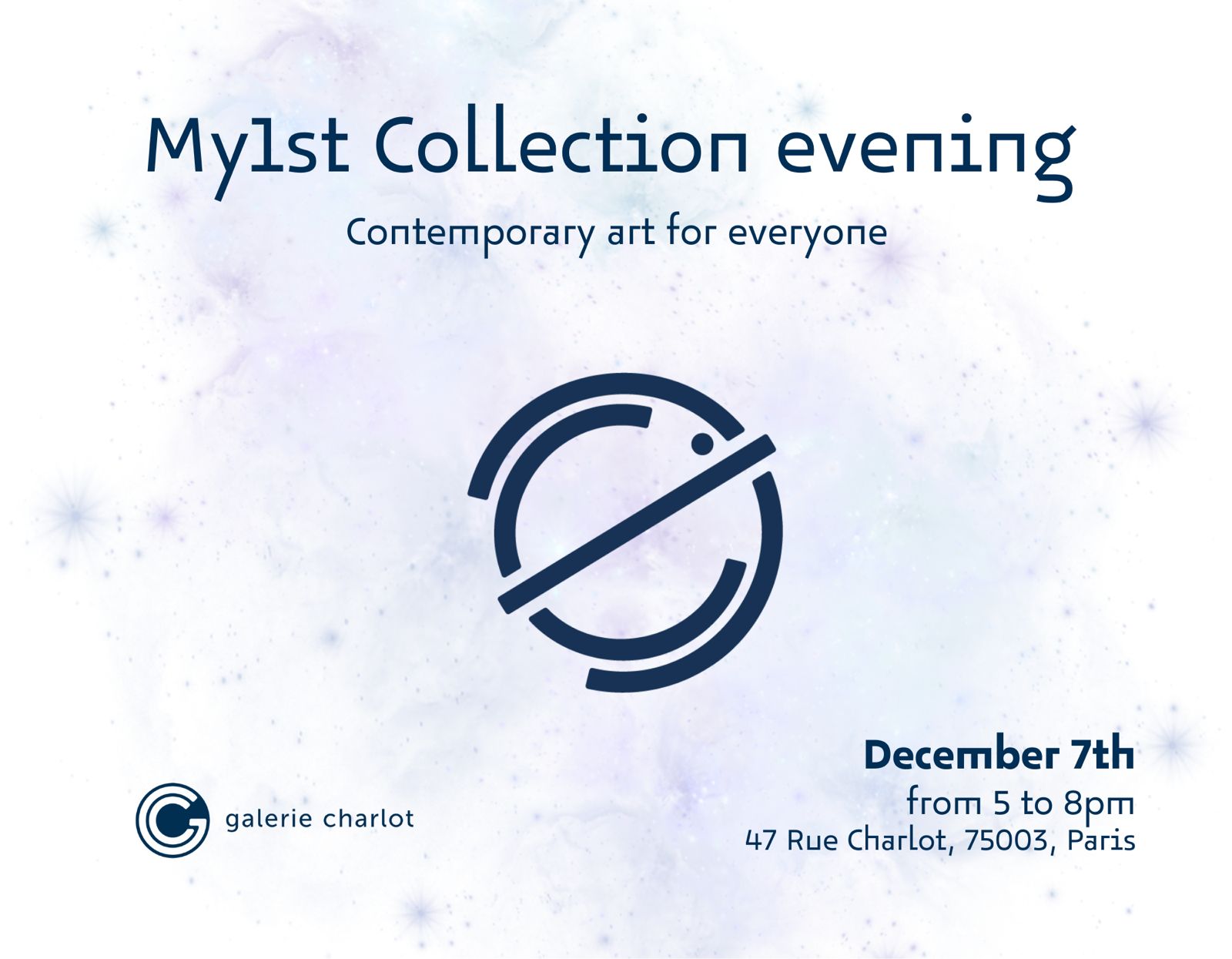 My1st collection  - Exposition du 07/12/2024 au 08/12/2024 @ Galerie Charlot