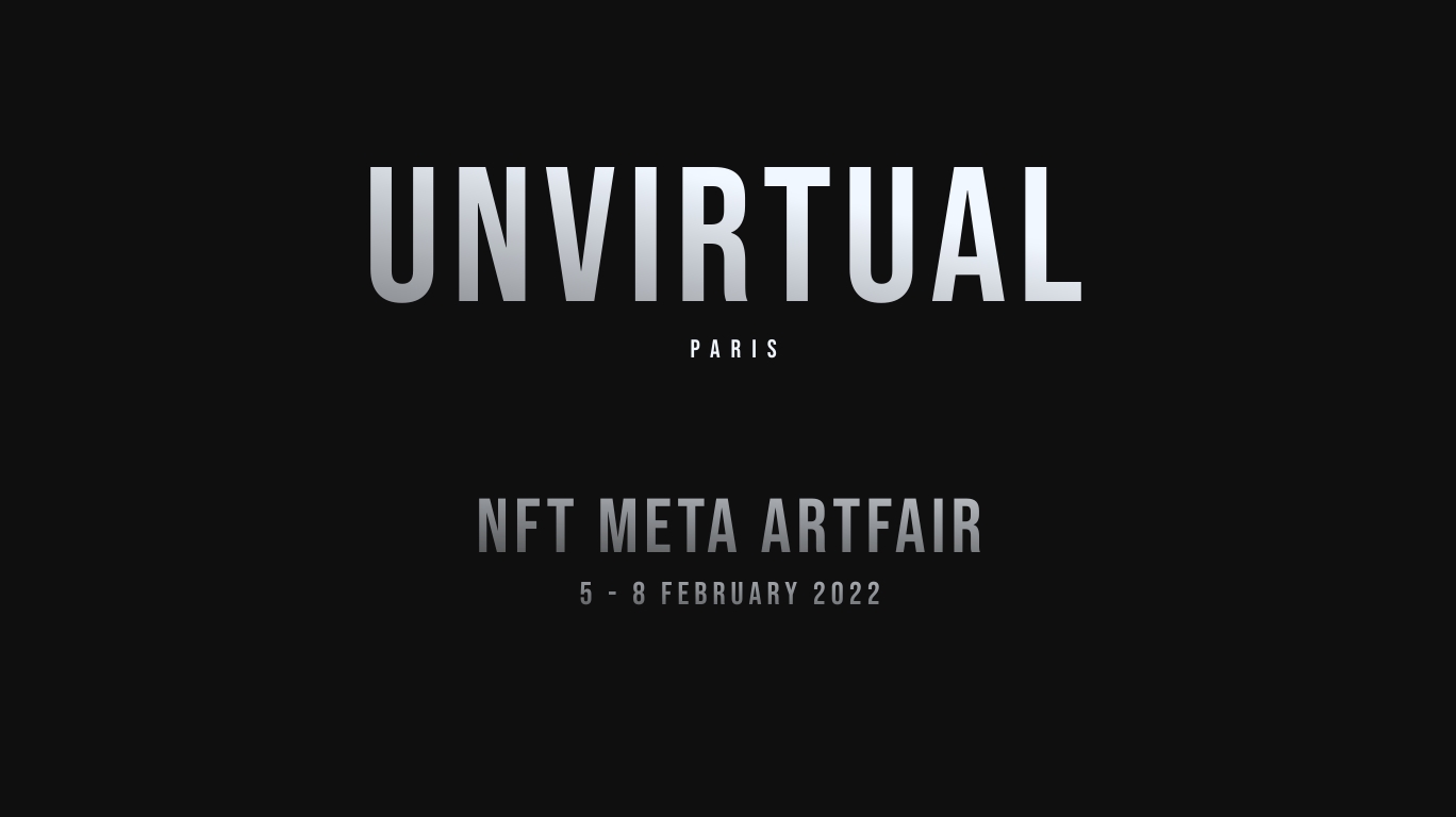 UNVIRTUAL NFT Meta Artfair - Exposition du 05/02/2022 au 08/02/2022 @ Galerie Charlot